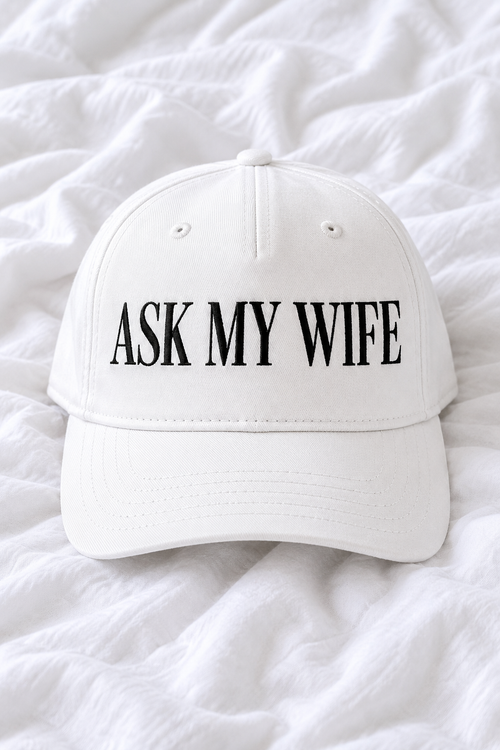Ask My Wife Embroidered 5-Panel Cap | Adjustable Mid-Profile Snapback Hat