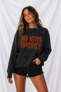 Bad Witch Energy Women’s Snow Wash Raw Edge Sweatshirt