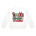 Nana's Nice List Is Flexible Unisex Christmas Crewneck Sweatshirt