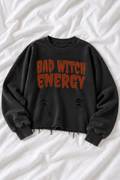 Bad Witch Energy Women’s Snow Wash Raw Edge Sweatshirt