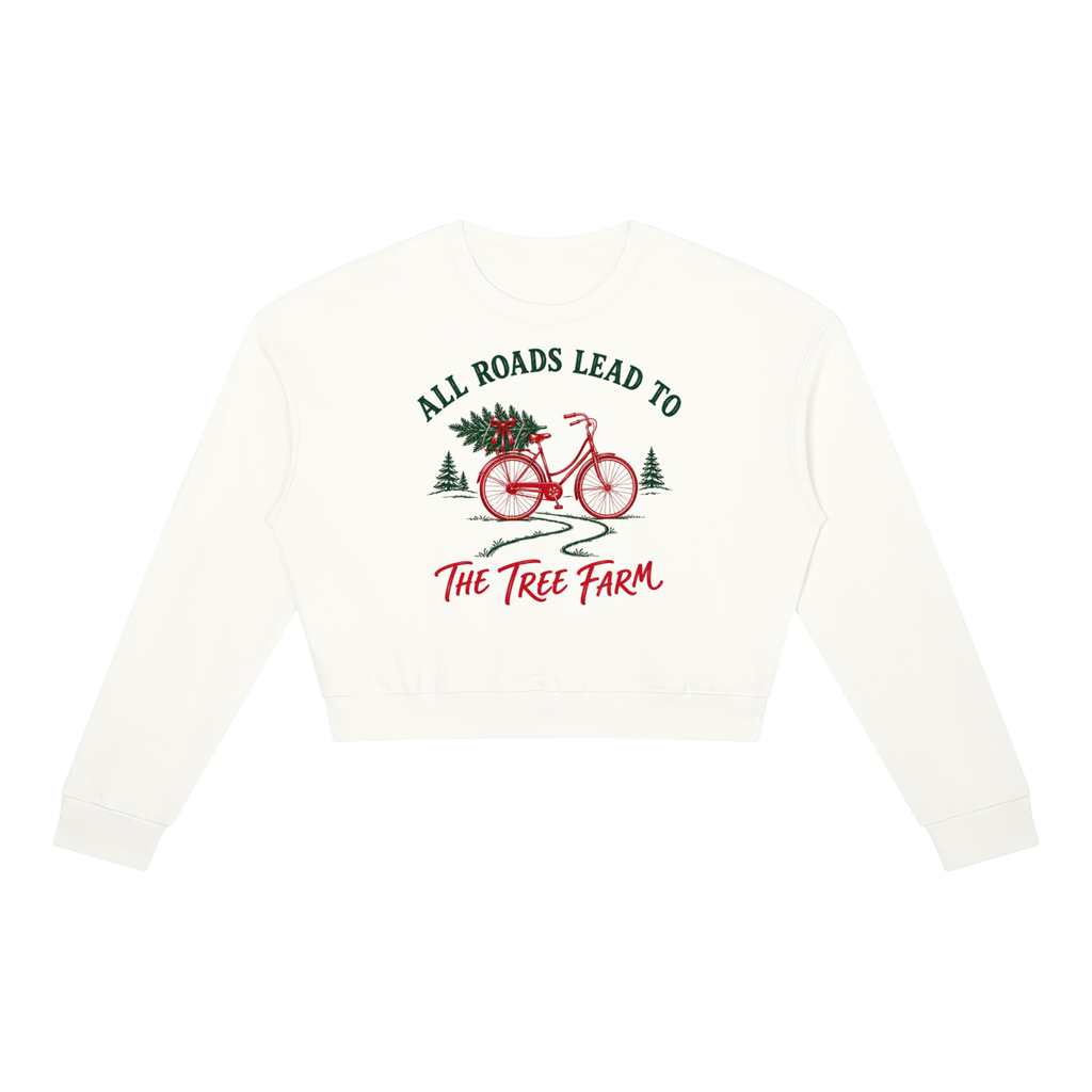 All Roads Lead to the Tree Farm Women's Cropped Christmas Sweatshirt