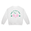 Born to Play Padel Graphic Sweatshirt – Retro Padel Club Unisex Crewneck