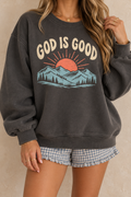 God Is Good Mountain Sunset Sweatshirt – Vintage Wash Christian Fleece Crewneck
