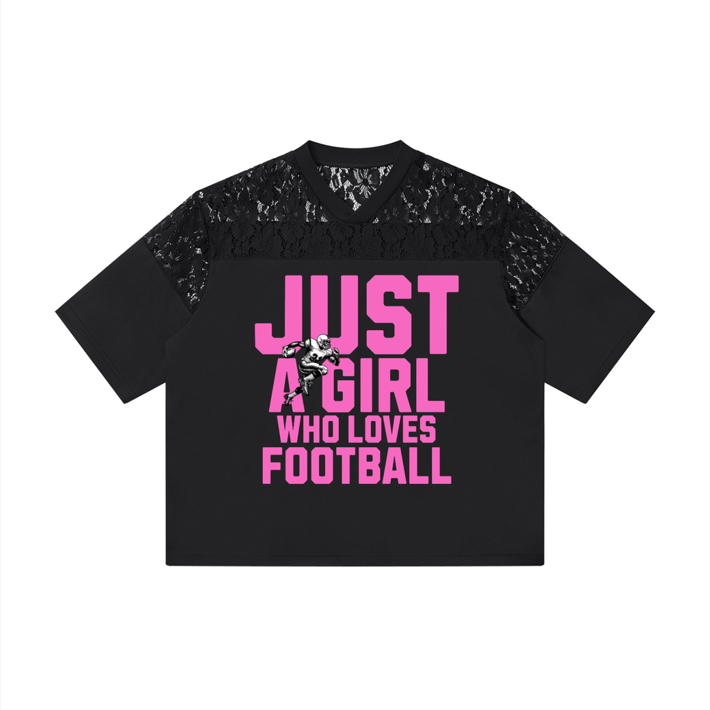 Just a Girl Who Loves Football Lace Jersey Tee | Women's Football Game Day Shirt